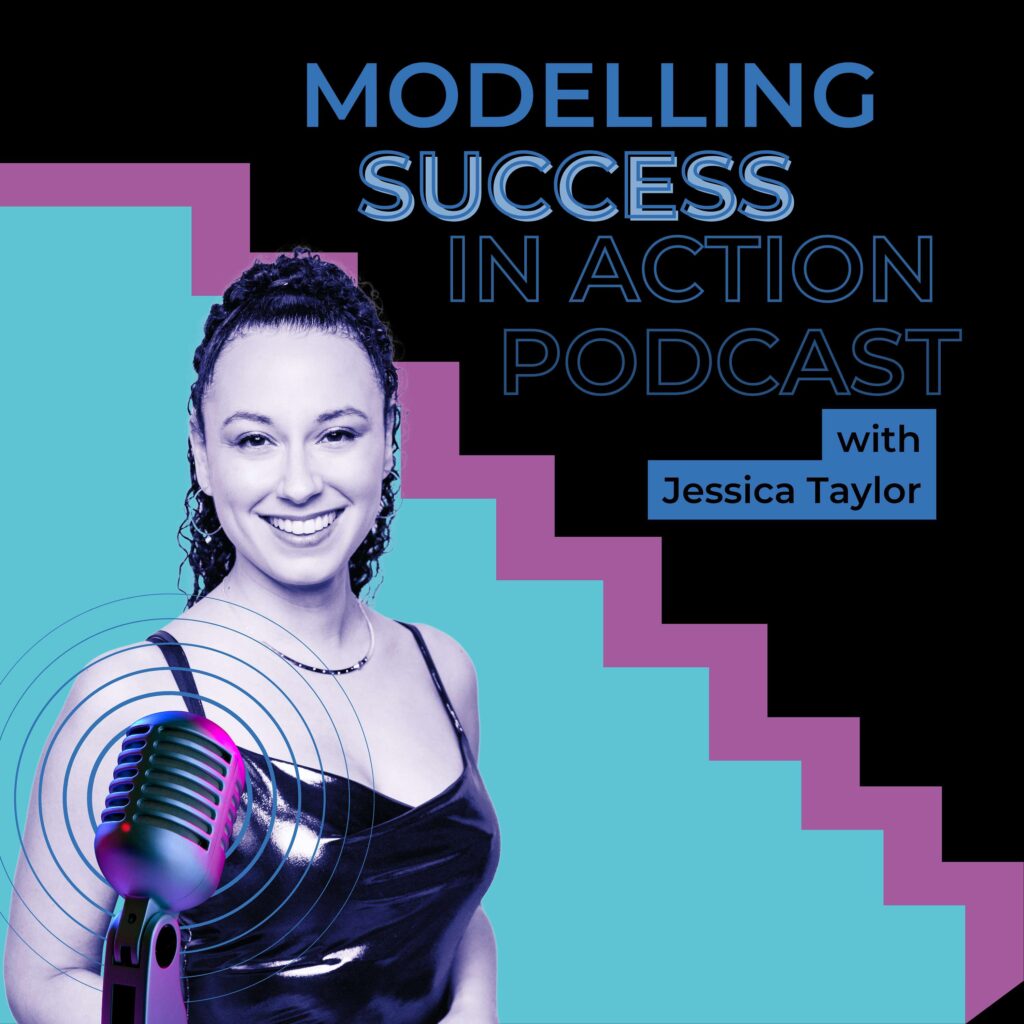 The modeling success in action podcast album cover